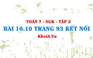 Bài 10.10 trang 93 Toán 7 Kết nối tri thức Tập 2